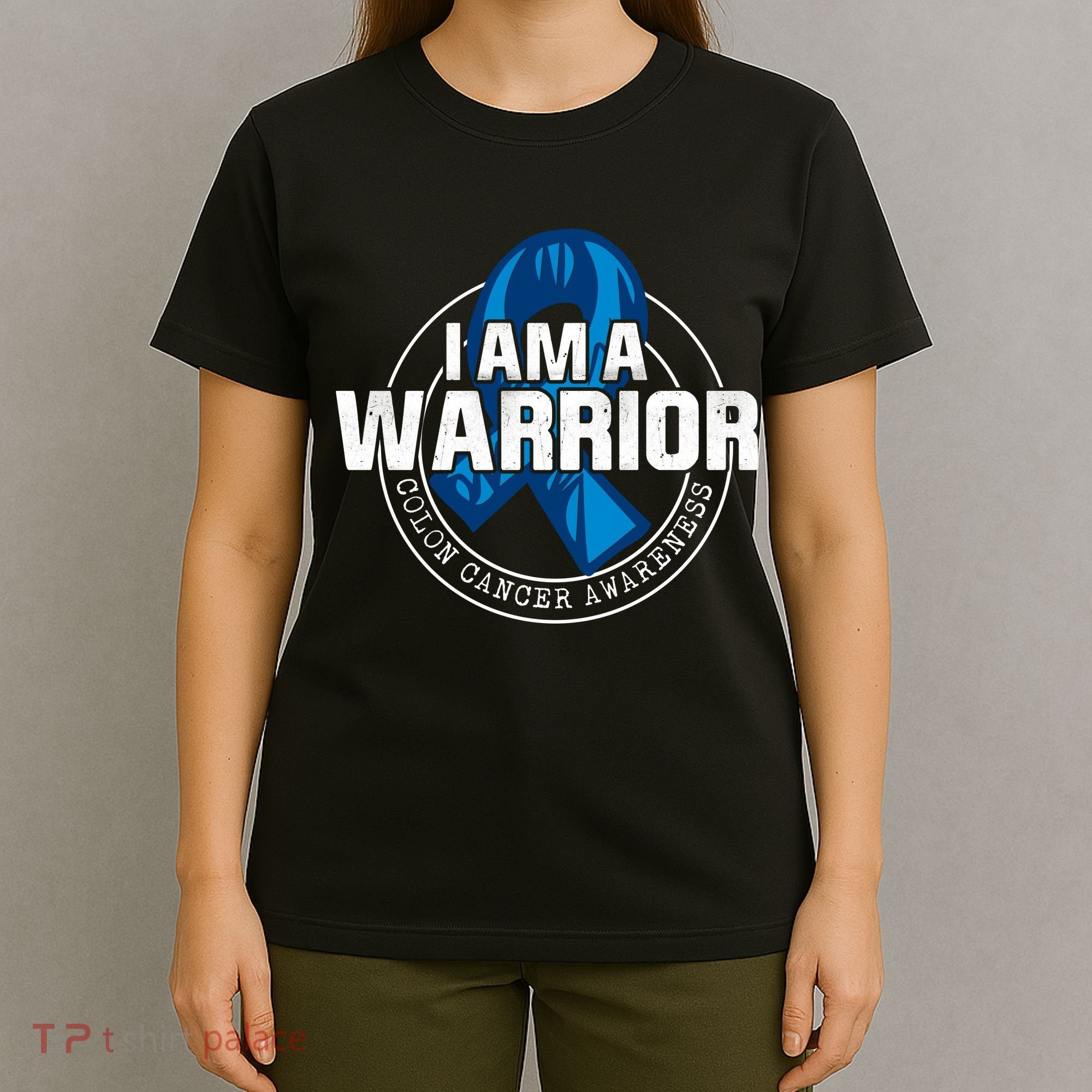 I Am A Warrior Colon Cancer Awareness T-Shirt