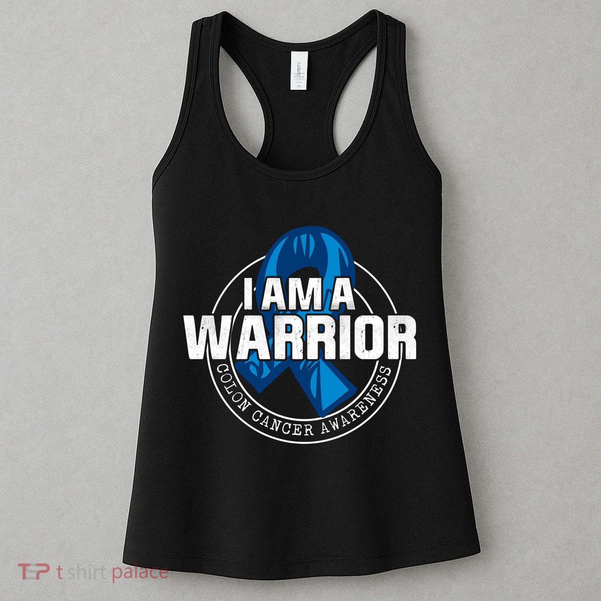 I Am A Warrior Colon Cancer Awareness Women's Tank Top