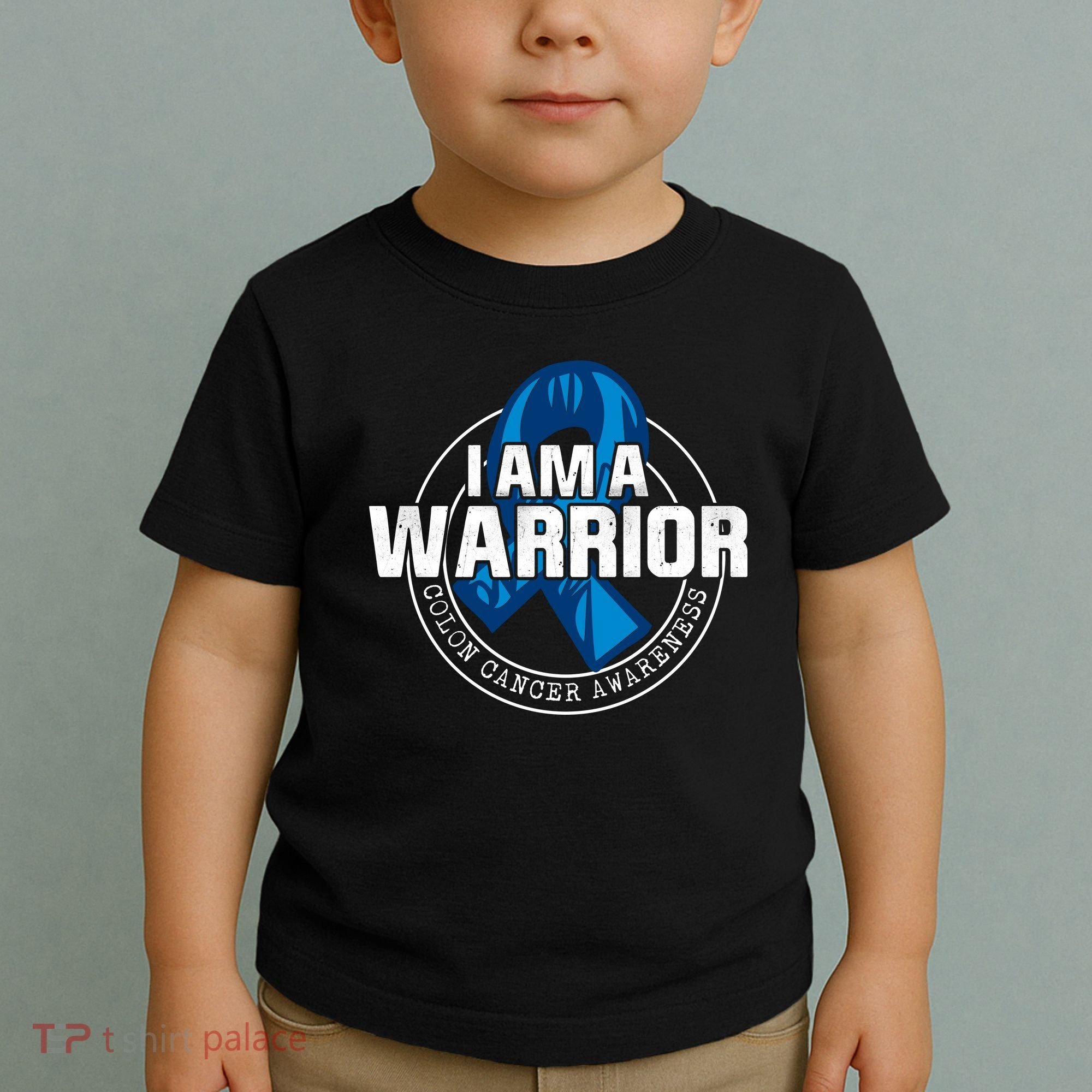 I Am A Warrior Colon Cancer Awareness Toddler T-Shirt