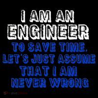 I Am An Engineer Save Time Never Wrong Sweatshirt thumb 3