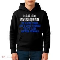 I Am An Engineer Save Time Never Wrong Kids Hoodie thumb 4