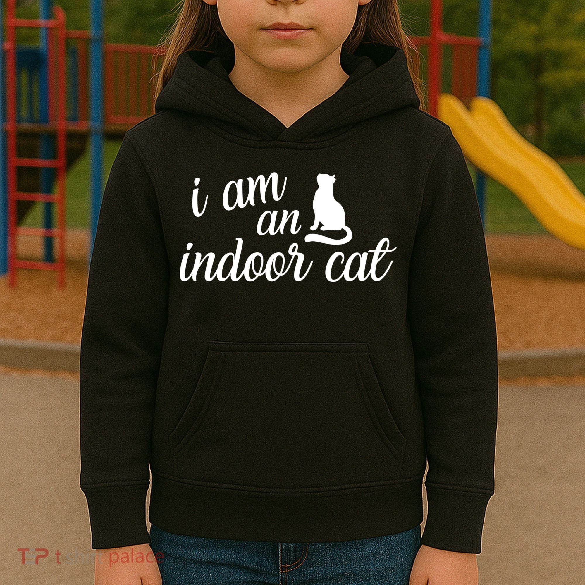 I Am An Indoor Cat Kids Hoodie