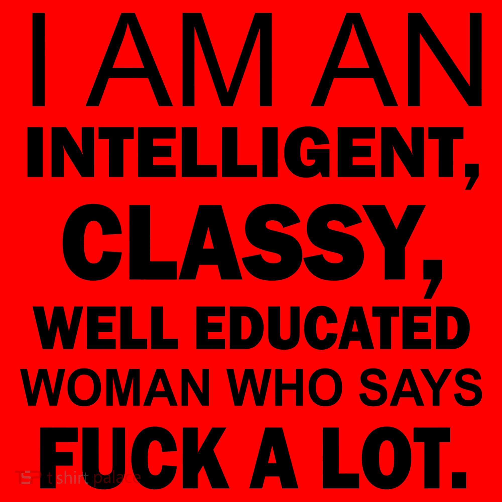 I Am An Intelligent Classy Educated Santa Hat