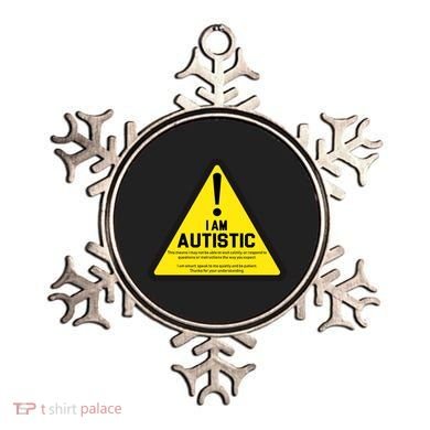 I Am Autistic Autism Warning Sign Ornament