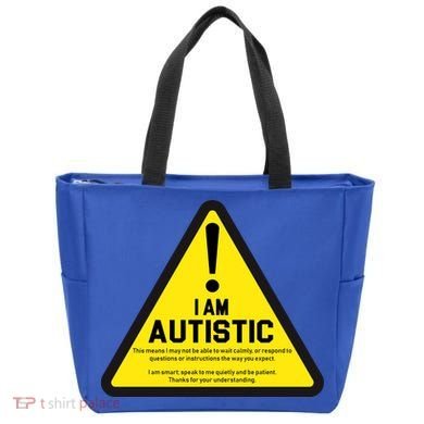 I Am Autistic Autism Warning Sign Tote Bag