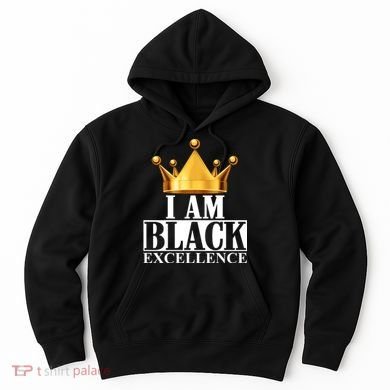 I Am Black Excellence Hoodie