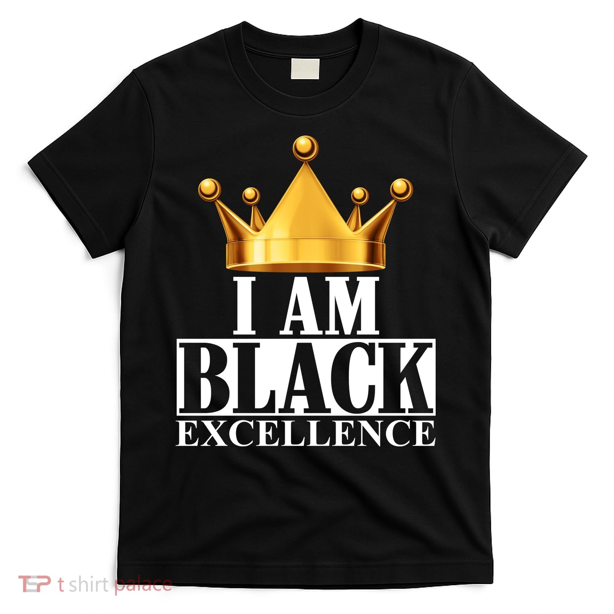I Am Black Excellence T-Shirt