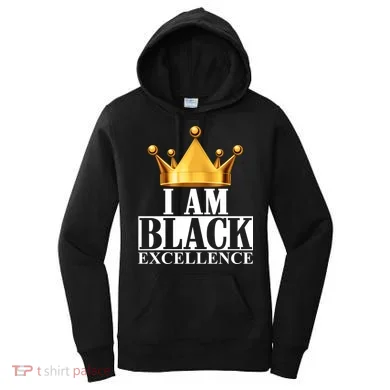 I Am Black Excellence Women's Hoodie