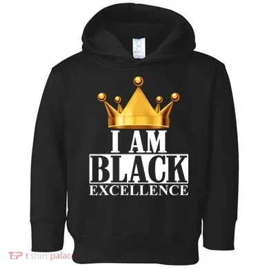 I Am Black Excellence Toddler Hoodie