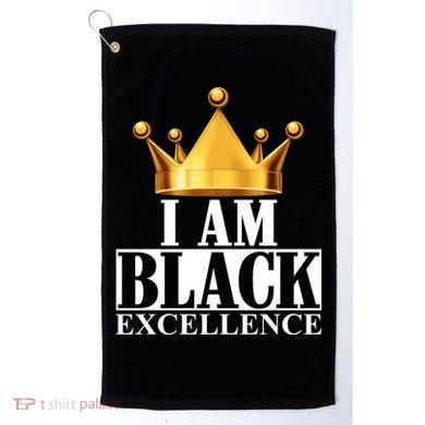 I Am Black Excellence Golf Towel