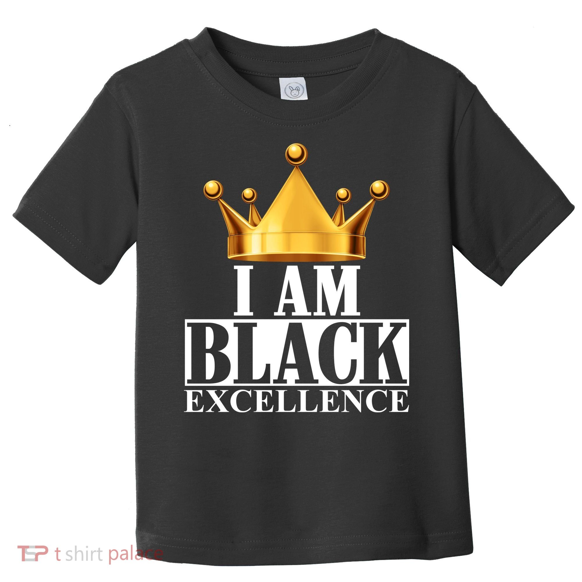 I Am Black Excellence Toddler T-Shirt