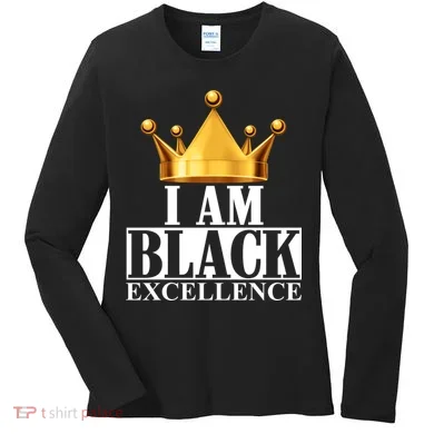 I Am Black Excellence Women's Long Sleeve Shirt
