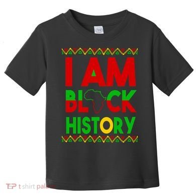 I Am Black History Toddler T-Shirt