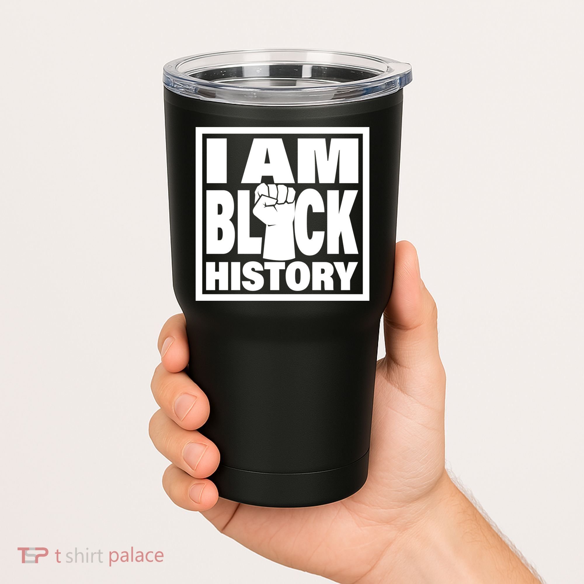 I Am Black History Proud African American Tumbler