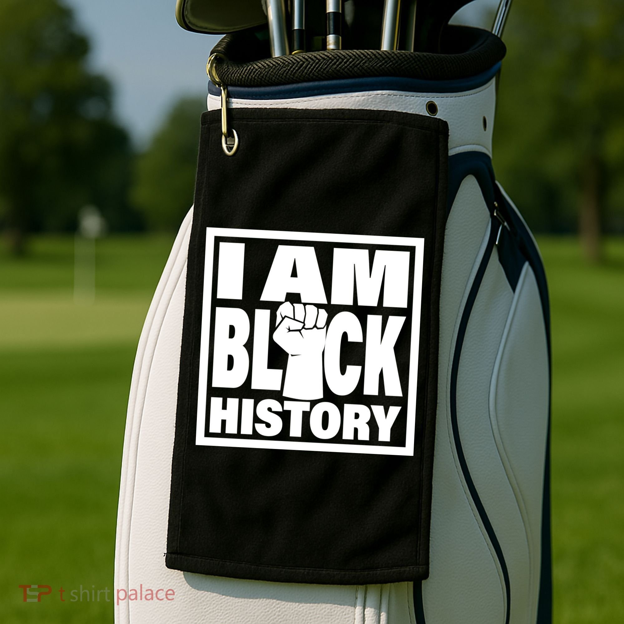 I Am Black History Proud African American Golf Towel
