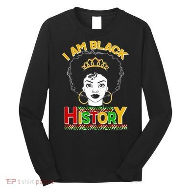 I Am Black History Royal Black Woman Long Sleeve Shirt