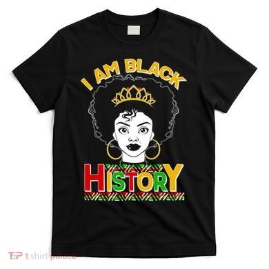 I Am Black History Royal Black Woman T-Shirt