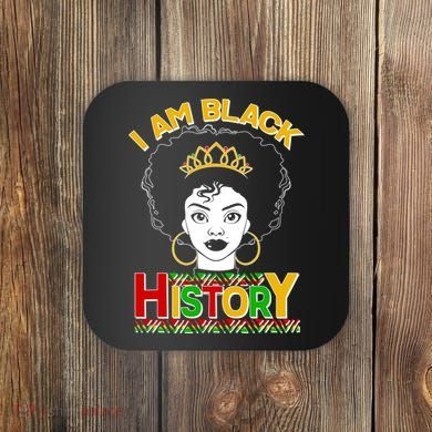 I Am Black History Royal Black Woman Coaster