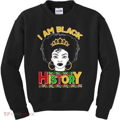 I Am Black History Royal Black Woman Kids Sweatshirt