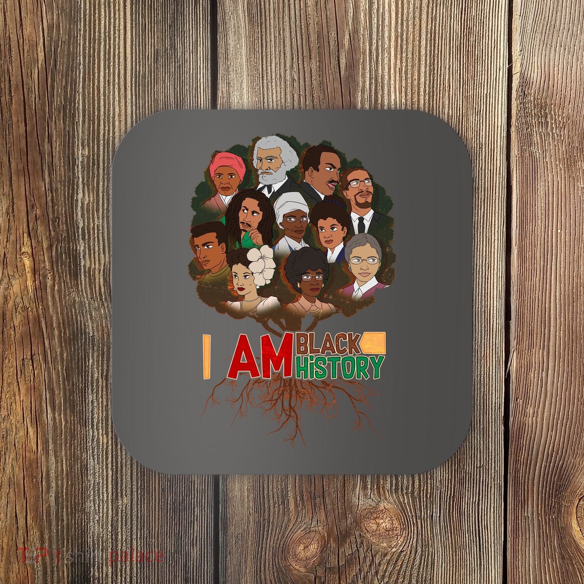 I Am Black History Tree Roots Coaster