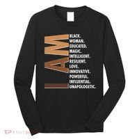 I Am Black Woman Educated Black History Month Long Sleeve Shirt thumb 0