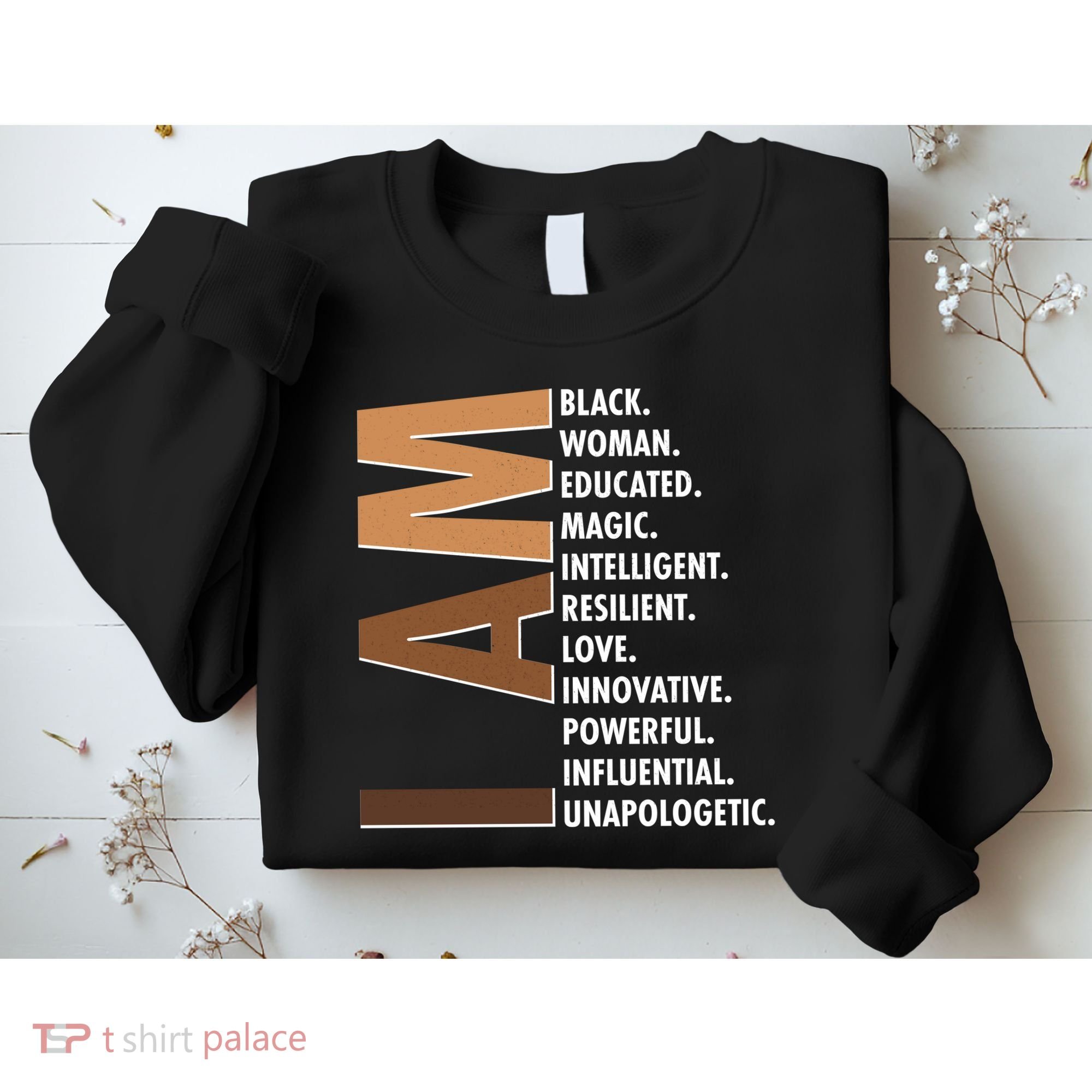 I Am Black Woman Educated Black History Month Sweatshirt