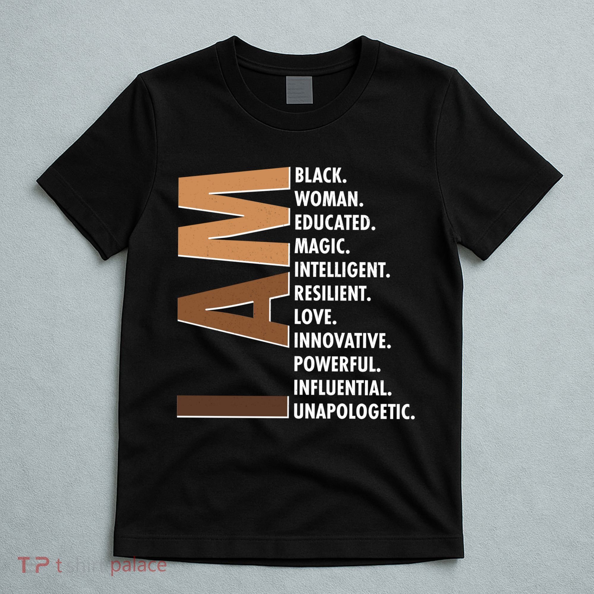 I Am Black Woman Educated Black History Month T-Shirt