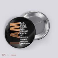 I Am Black Woman Educated Black History Month Button thumb 0