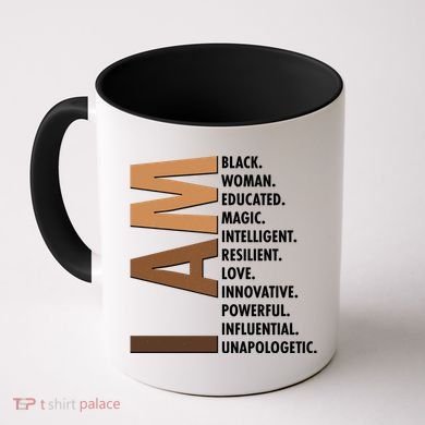 I Am Black Woman Educated Black History Month Coffee Mug