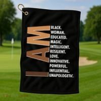 I Am Black Woman Educated Black History Month Golf Towel thumb 1