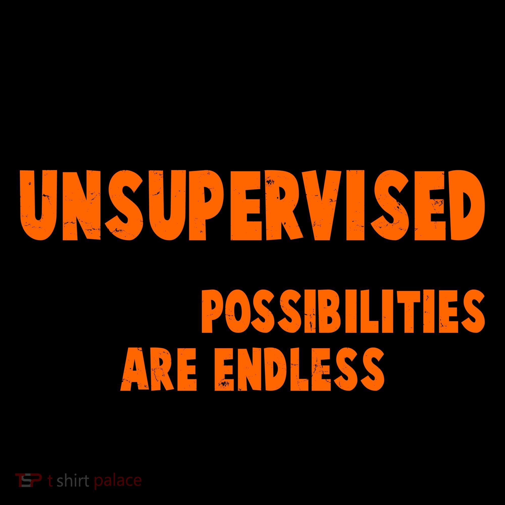 I Am Currently Unsupervised The Possibilities Are Endless Coffee Mug