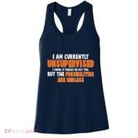 I Am Currently Unsupervised The Possibilities Are Endless Women's Tank Top thumb 0