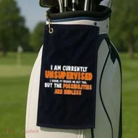 I Am Currently Unsupervised The Possibilities Are Endless Golf Towel thumb 2