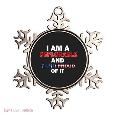 I Am Deplorable And I'm Proud Ornament