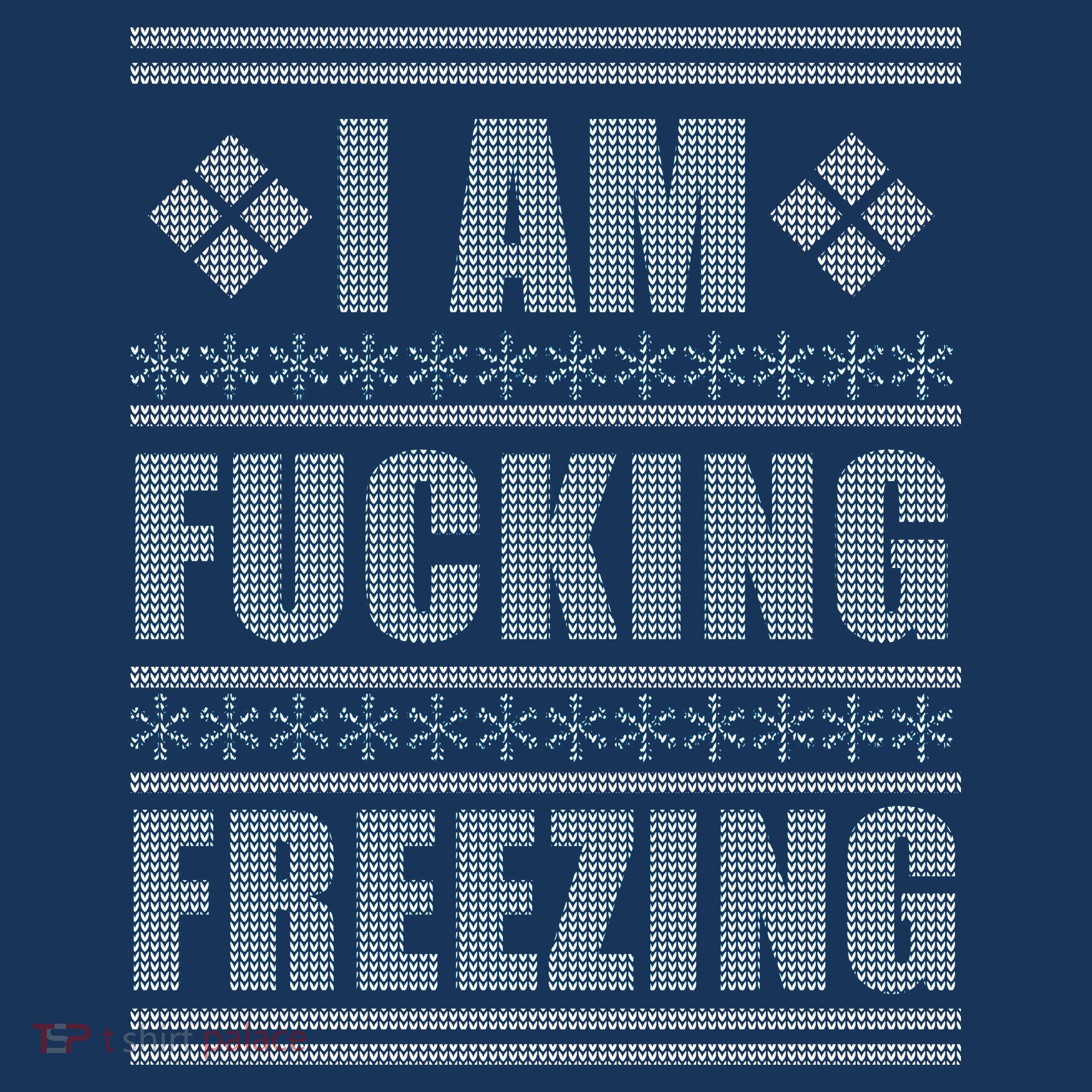 I Am F*cking Freezing Ugly X-mas Beanie