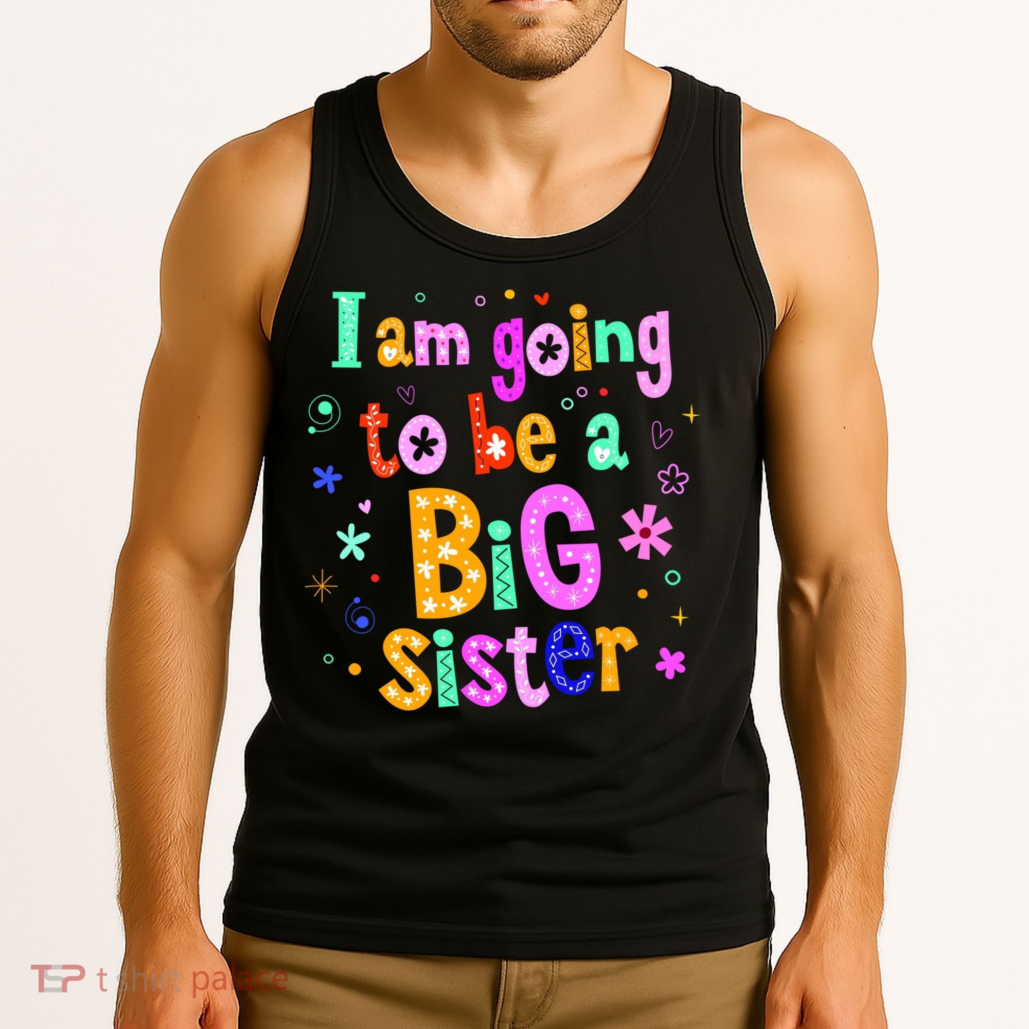 I Am Going To Be A Big Sister Tank Top