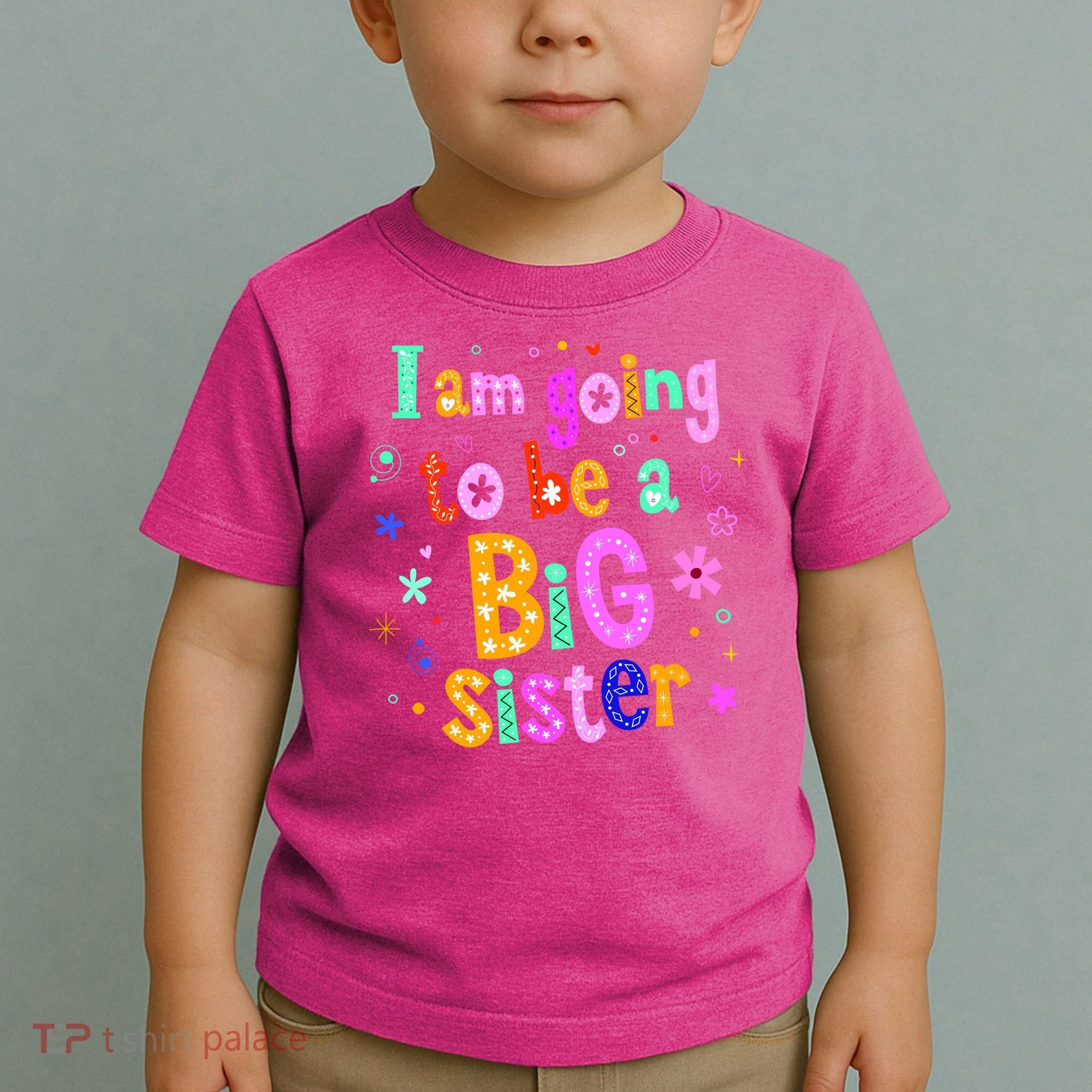 I Am Going To Be A Big Sister Toddler T-Shirt