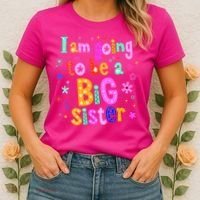 I Am Going To Be A Big Sister Women's T-Shirt thumb 2
