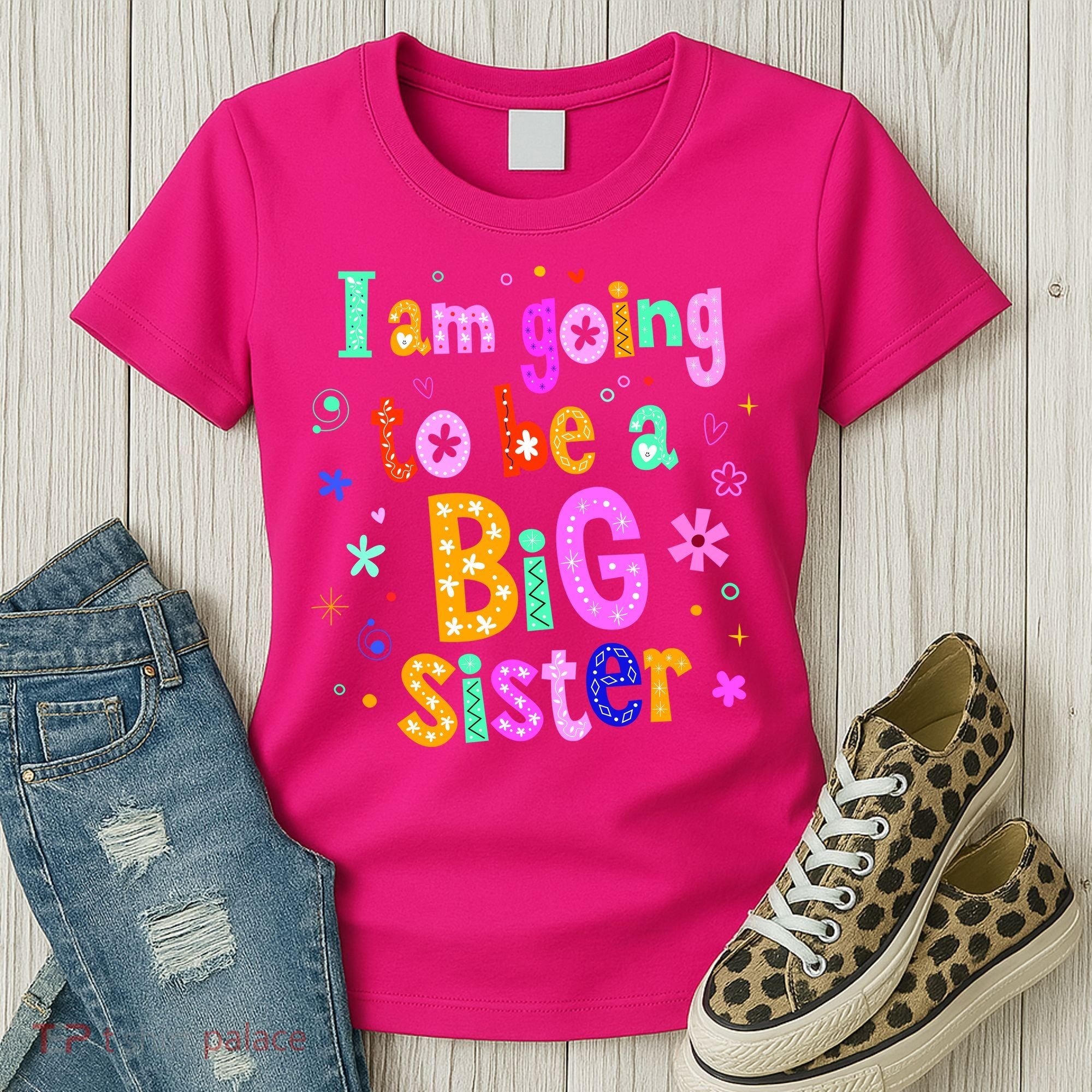 I Am Going To Be A Big Sister Women's T-Shirt