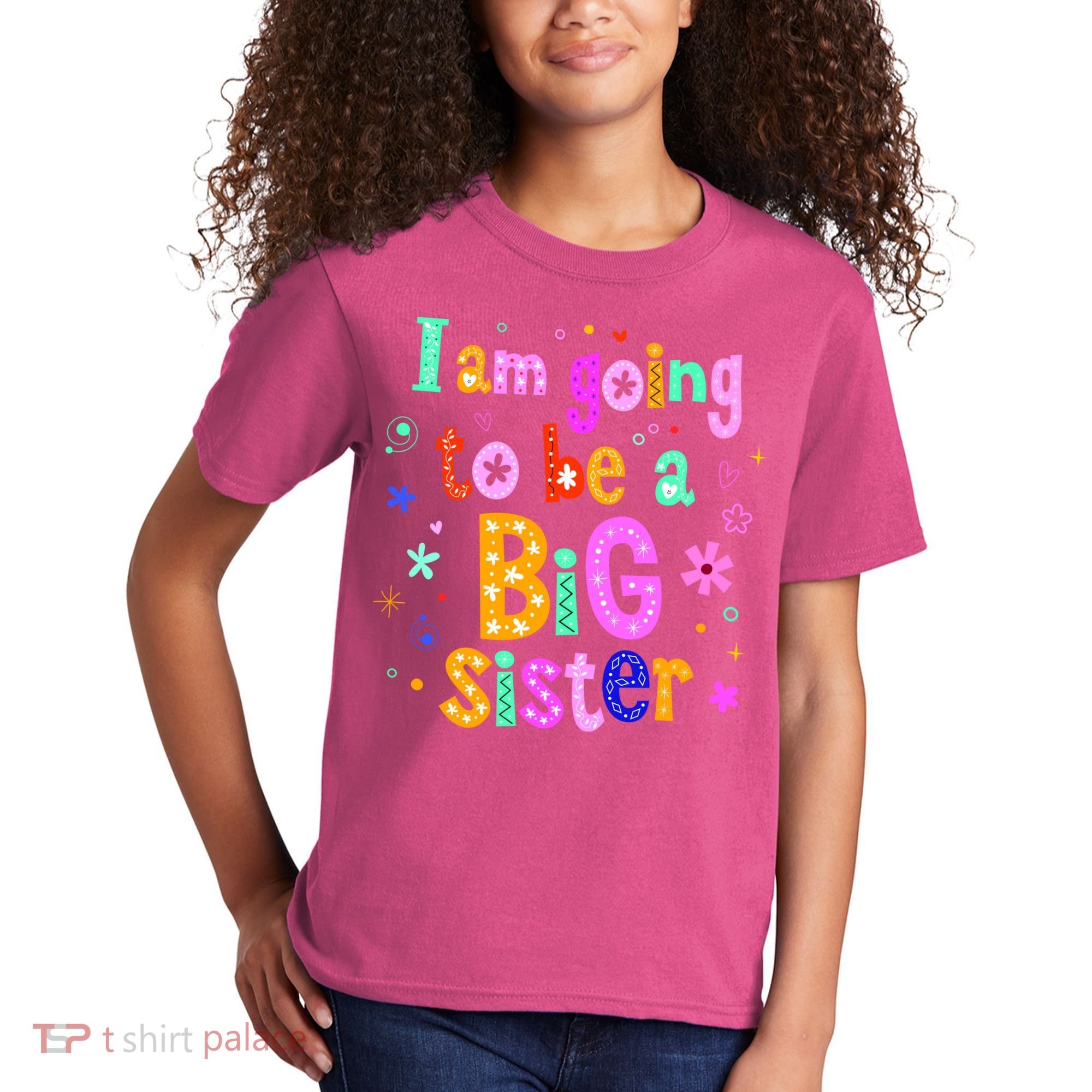 I Am Going To Be A Big Sister Kids T-Shirt
