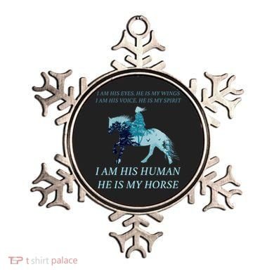 I Am His Human He is My Horse Ornament