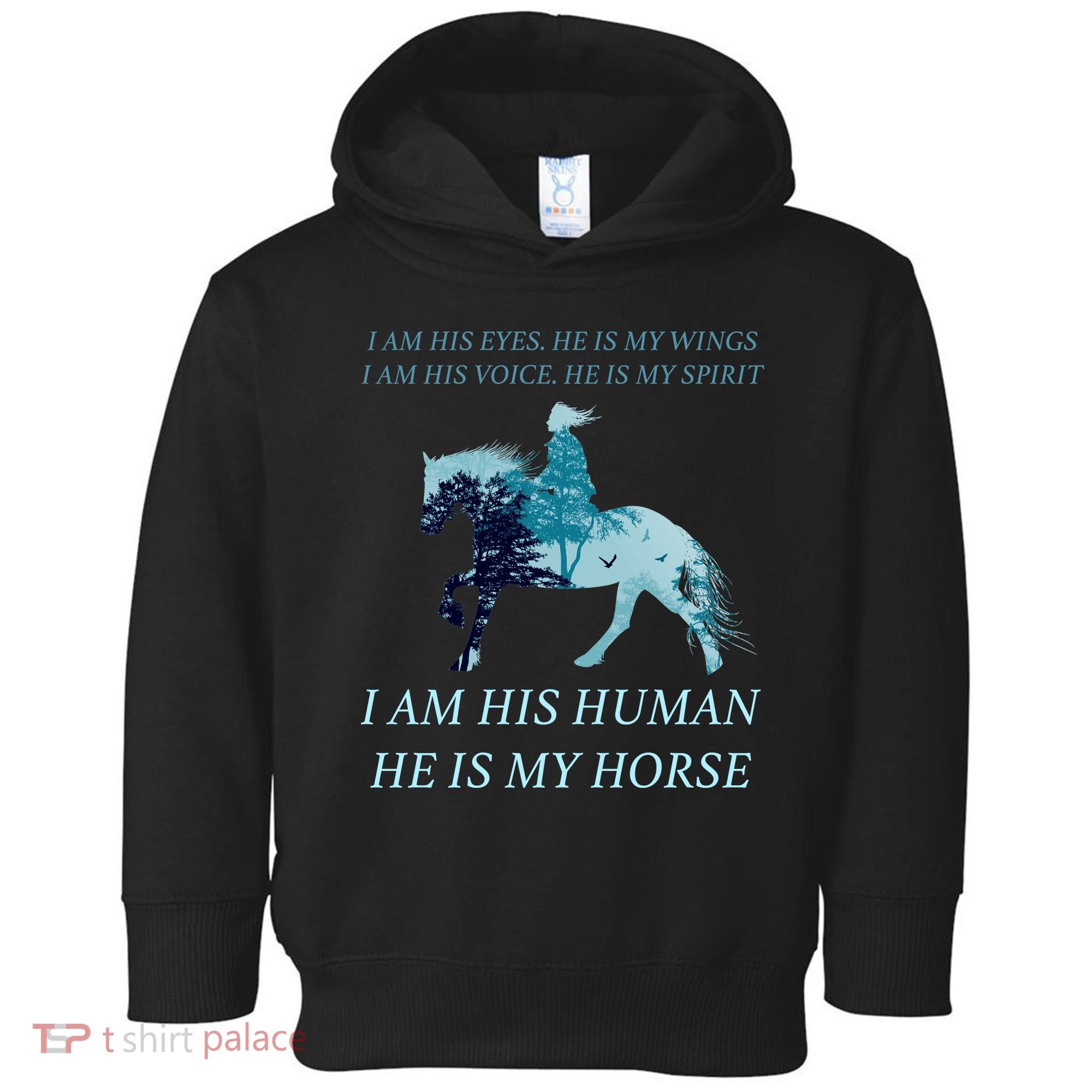 I Am His Human He is My Horse Toddler Hoodie