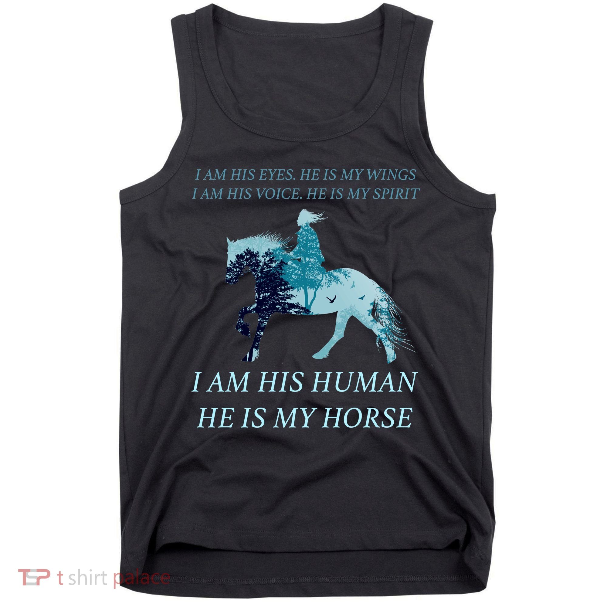 I Am His Human He is My Horse Tank Top