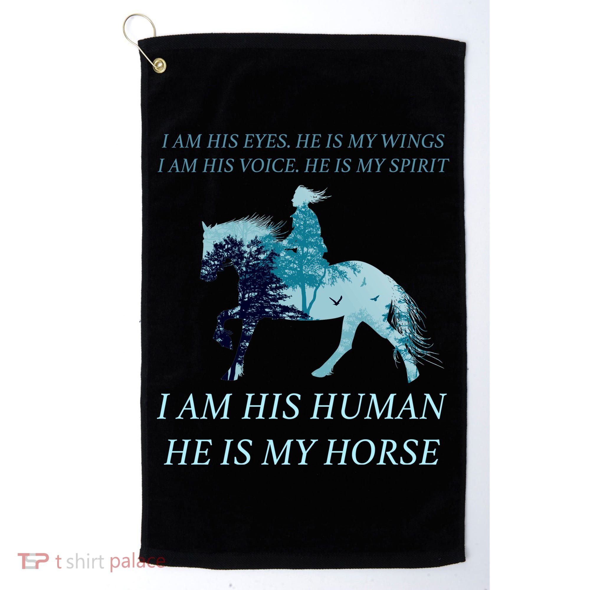 I Am His Human He is My Horse Golf Towel
