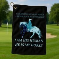 I Am His Human He is My Horse Golf Towel thumb 1