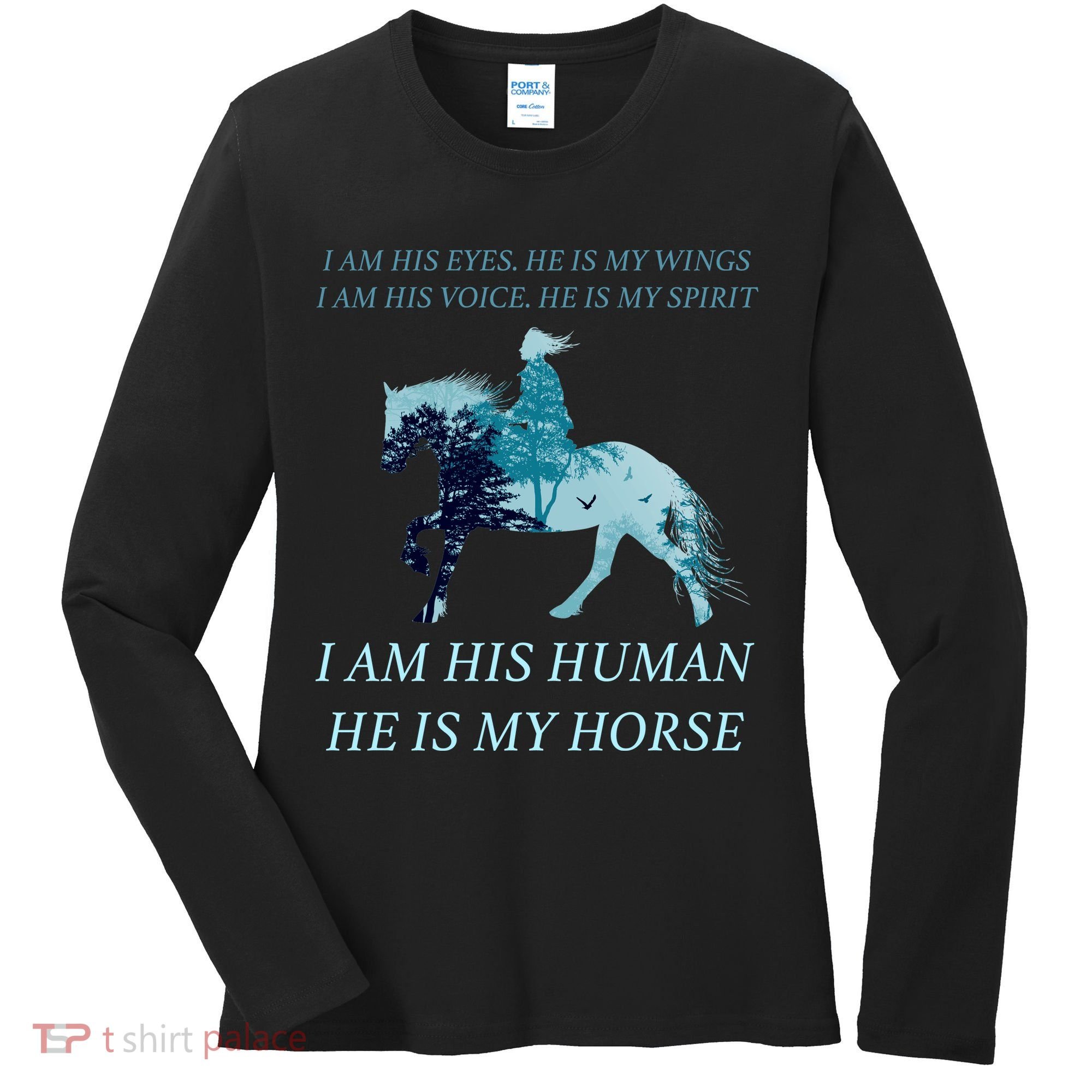 I Am His Human He is My Horse Women's Long Sleeve Shirt