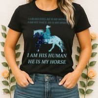 I Am His Human He is My Horse Women's T-Shirt thumb 2