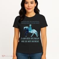 I Am His Human He is My Horse Women's T-Shirt thumb 4