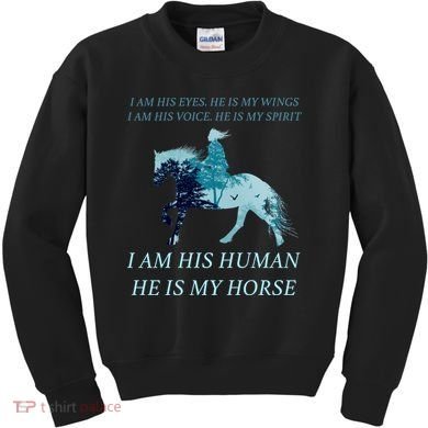 I Am His Human He is My Horse Kids Sweatshirt