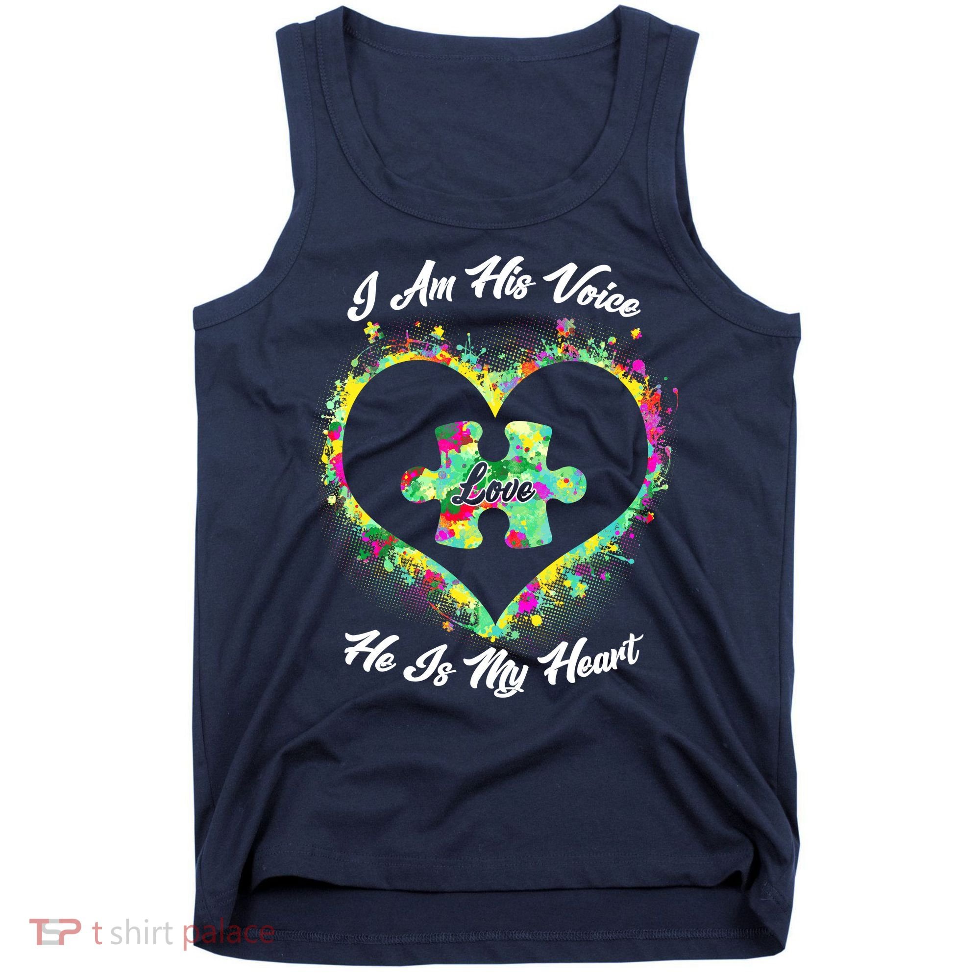 I Am His Voice He Is My Heart- Autism Awareness Tank Top